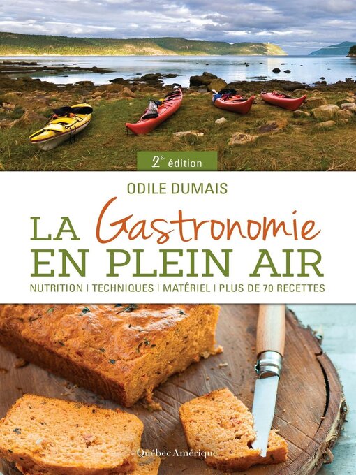 Title details for La Gastronomie en plein air by Odile Dumais - Available